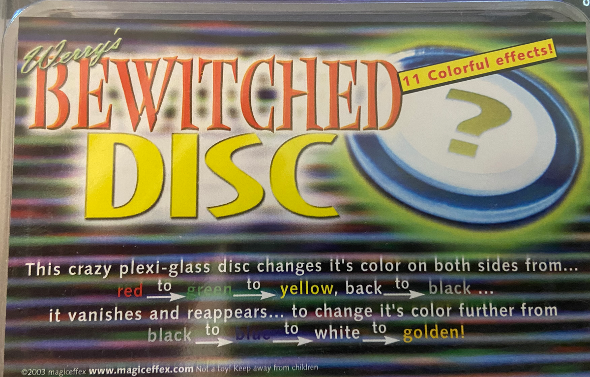 Bewitched Disc (A.K.A.: Miracle Disc) by Werry
