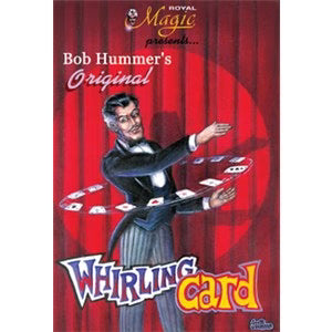 Whirling Card by Bob Hummer  Royal Magic